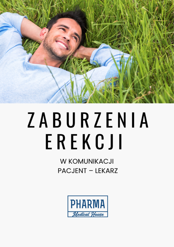 Zaburzenia erekcji w komunikacji pacjent-lekarz